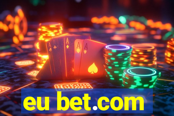 eu bet.com